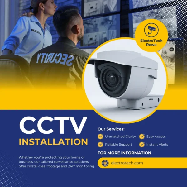 CCTV Installation - ElectroTech Rewa